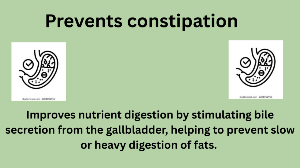 Prevents costipation